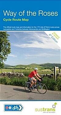 Way of the Roses Cycle Route Map : Morecambe - Bridlington Sustrans Cycle Route Map NN69 (Sheet Map, folded, 4 Revised edition)