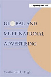 Global and Multinational Advertising (Hardcover)