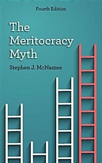 The Meritocracy Myth, Fourth Edition (Paperback, 4)