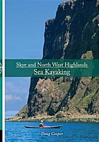 Skye and North West Highlands Sea Kayaking (Paperback)