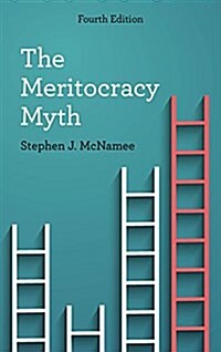 The Meritocracy Myth, Fourth Edition (Hardcover, 4)