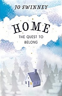 Home : The Quest to Belong (Paperback)