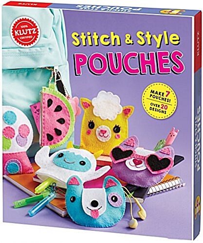 Stitch & Style Pouches [With 48 Page Book and Small Precut Felt Pieces] (Other)