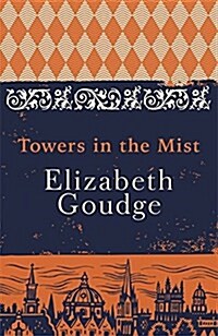 Towers in the Mist : The Cathedral Trilogy (Paperback)