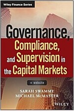 Governance, Compliance and Supervision in the Capital Markets, + Website (Hardcover)