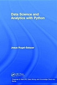 Data Science and Analytics with Python (Hardcover)