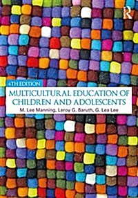 Multicultural Education of Children and Adolescents (Paperback, 6 ed)