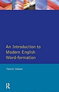 An Introduction to Modern English Word-Formation (Hardcover)