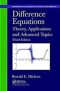 Difference Equations : Theory, Applications and Advanced Topics, Third Edition (Paperback, 3 ed)