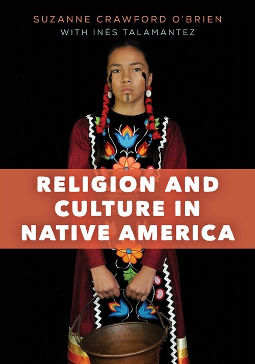Religion and Culture in Native America (Paperback)