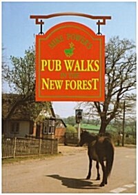 Pub Walks in the New Forest (Paperback)