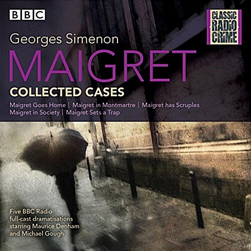 Maigret: Collected Cases : Classic Radio Crime (CD-Audio, Abridged ed)