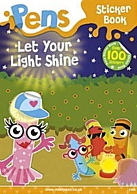 Pens Sticker Book: Let Your Light Shine (Paperback)