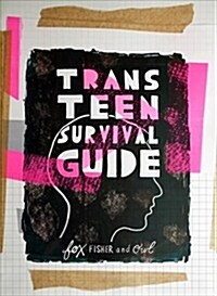 TRANS TEEN SURVIVAL GUIDE (Paperback)