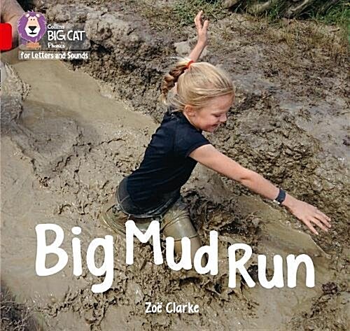 Big Mud Run : Band 02a/Red a (Paperback)