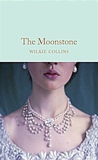 THE MOONSTONE (Hardcover)