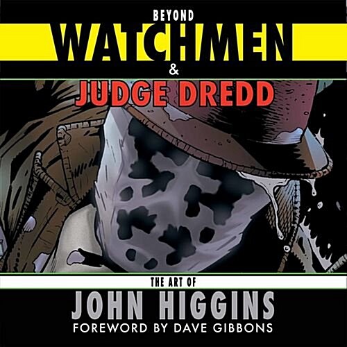 Beyond Watchmen and Judge Dredd (Paperback)