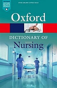 A Dictionary of Nursing (Paperback, 7 Revised edition)