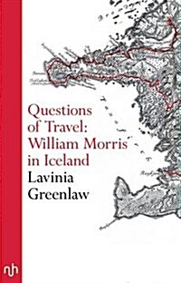 Questions of Travel : William Morris in Iceland (Paperback)