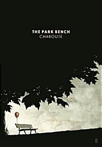The Park Bench (Paperback, Main)