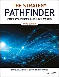 The Strategy Pathfinder: Core Concepts and Live Cases (Paperback, 3)
