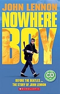 John Lennon: Nowhere Boy (Book & CD) (Package)