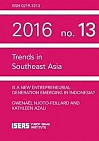 Is a New Entrepreneurial Generation Emerging in Indonesia? (Paperback)