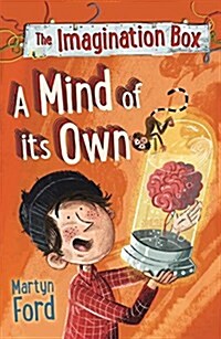 The Imagination Box: A Mind of its Own (Paperback, Main)