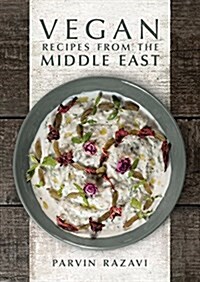 Vegan Recipes from the Middle East (Hardcover)