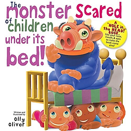 The Monster Scared of Children Under its Bed- Holed Book (Hardcover)