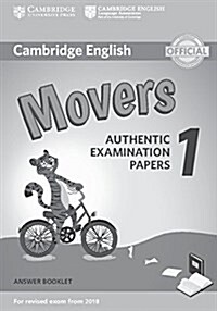 Cambridge English Movers 1 for Revised Exam from 2018 Answer Booklet : Authentic Examination Papers (Paperback)