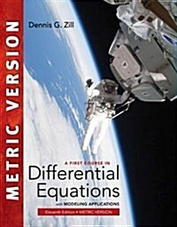 A First Course in Differential Equations with Modeling Applications (Paperback, International Metric Edition)
