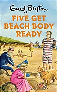 Five Get Beach Body Ready (Hardcover)