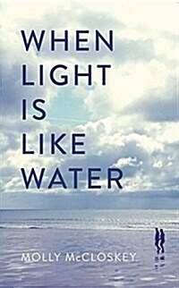 When Light Is Like Water (Paperback)