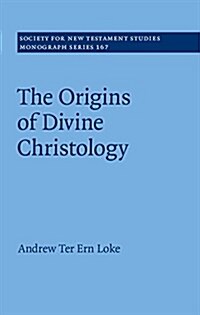The Origin of Divine Christology (Hardcover)