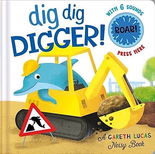 Dig Dig Digger! (Novelty Book)