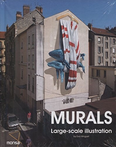 Murals: Large-Scale Illustration (Hardcover)