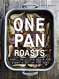 ONE PAN ROASTS (Hardcover)