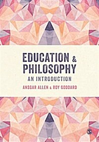 Education and Philosophy : An Introduction (Paperback)