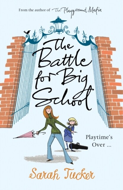 The Battle for Big School (Paperback)