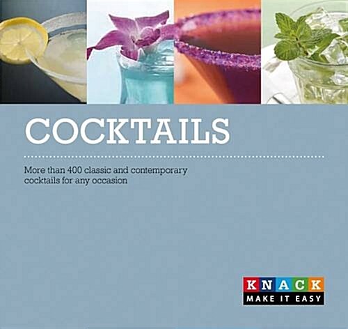 Cocktails : More than 300 classic and contemporary cocktails for any occasion (Paperback)