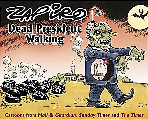 Dead President Walking (Paperback)