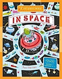 Find Your Way in Space (Hardcover)