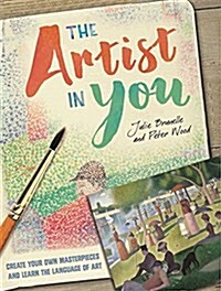 The Artist in You (Hardcover, Illustrated ed)