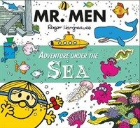Mr. Men Adventure under the Sea (Paperback)