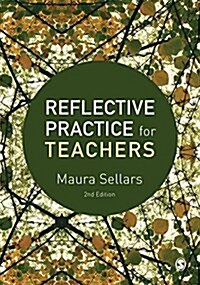 Reflective Practice for Teachers (Hardcover, 2 Revised edition)