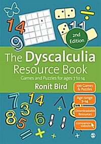 The Dyscalculia Resource Book : Games and Puzzles for Ages 7 to 14 (Paperback, 2 Revised edition)