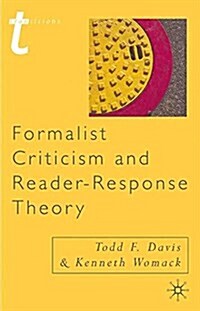 FORMALIST CRITICISM AND READER RESP (Paperback)