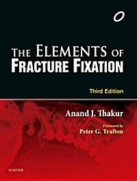 Elements of Fracture Fixation (Paperback, 3 Rev ed)