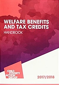 Welfare Benefits and Tax Credits Handbook (Paperback, 19 Revised edition)